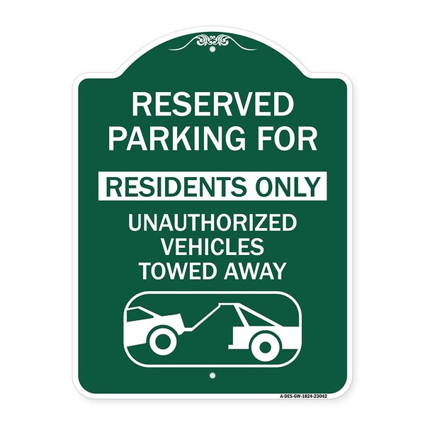 Signmission Reserved Parking Reserved Parking for Residents Only Unauthorized Vehicles Towed Away, GW-1824-23042 A-DES-GW-1824-23042 - main